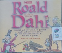 Four Favourite Stories written by Roald Dahl performed by Roald Dahl on Audio CD (Unabridged)